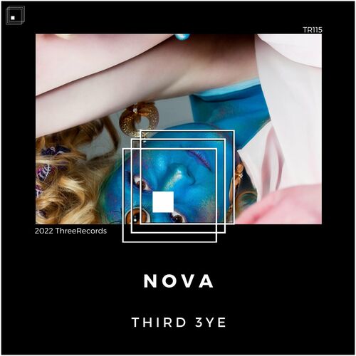 Third 3ye - Nova [TR115]